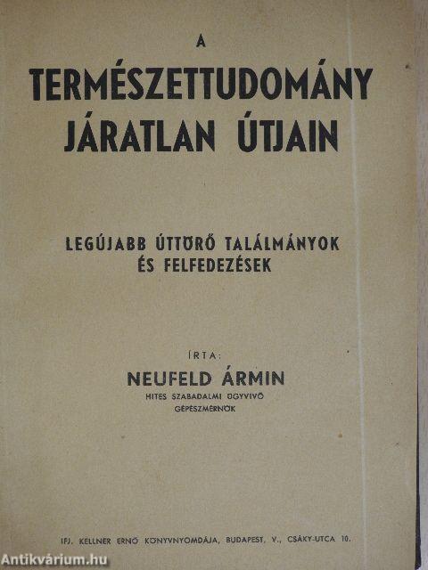 A természettudomány járatlan útjain