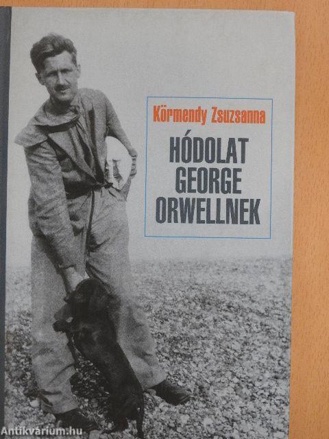 Hódolat George Orwellnek