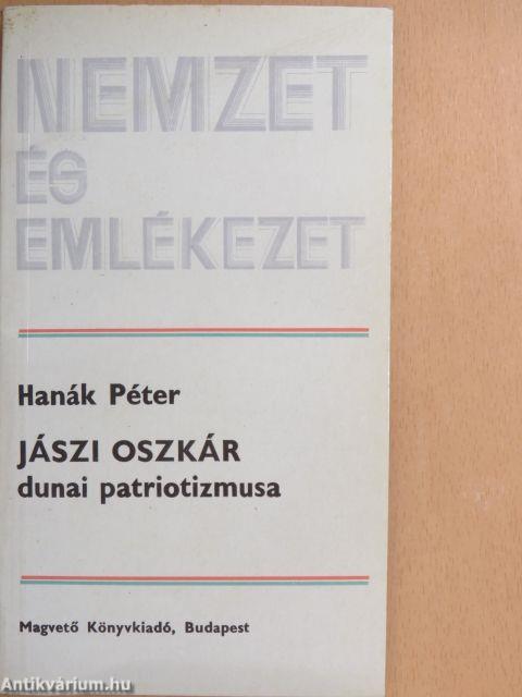 Jászi Oszkár dunai patriotizmusa