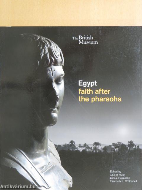 Egypt faith after the pharaohs