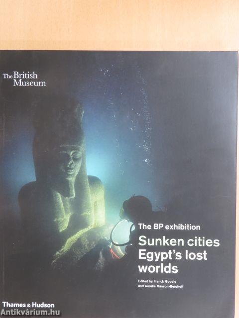 Sunken cities - Egypt's lost worlds