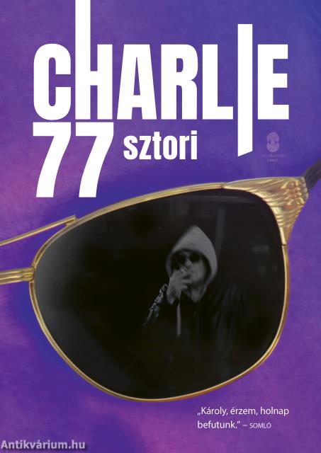 Charlie 77 sztori