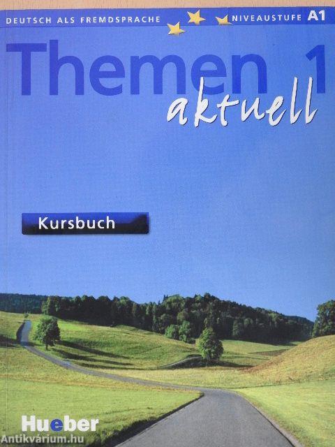 Themen aktuell 1 - Kursbuch/Arbeitsbuch