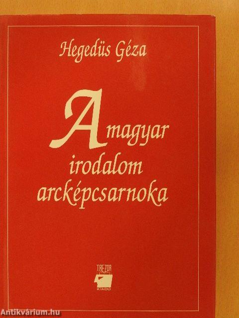 A magyar irodalom arcképcsarnoka 1-2.