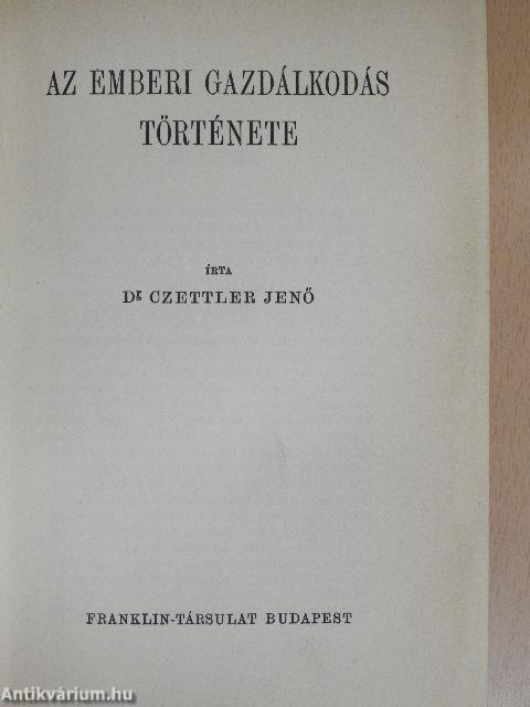 Az emberi gazdálkodás története