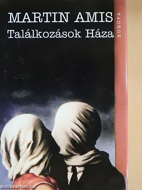 Találkozások Háza