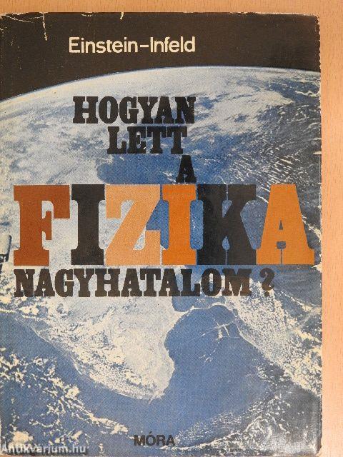 Hogyan lett a fizika nagyhatalom?