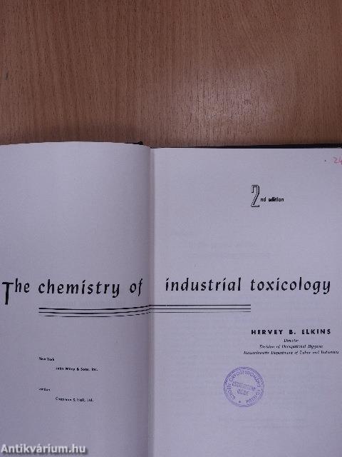 The chemistry of industrial toxicology