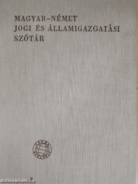 Magyar-német jogi és államigazgatási szótár