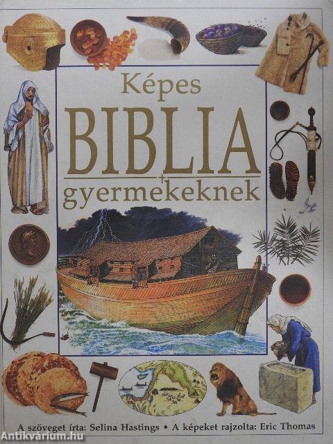 Képes Biblia gyermekeknek