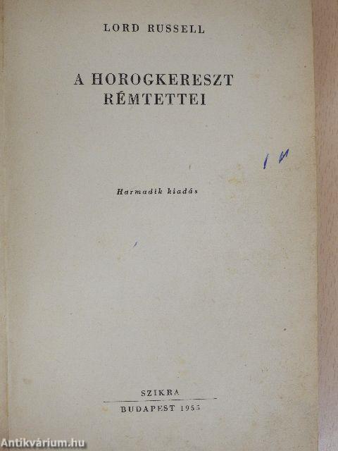 A horogkereszt rémtettei