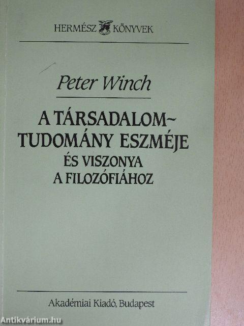 A társadalomtudomány eszméje és viszonya a filozófiához