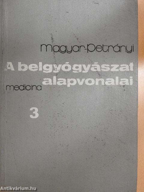 A belgyógyászat alapvonalai 3. (töredék)
