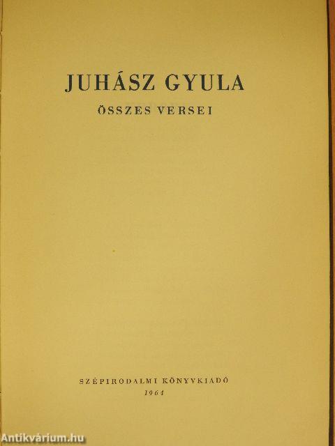 Juhász Gyula összes versei I-II.