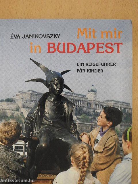 Mit mir in Budapest