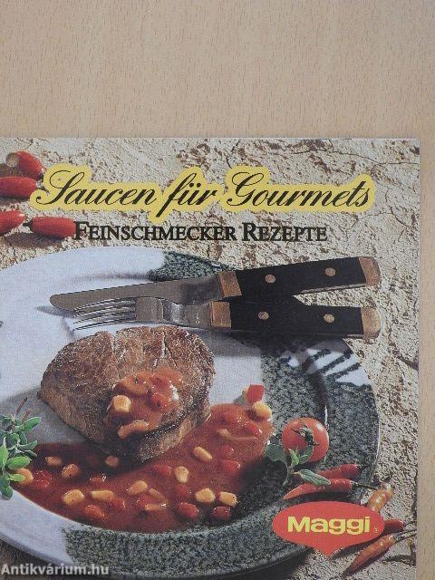 Saucen für Gourmets