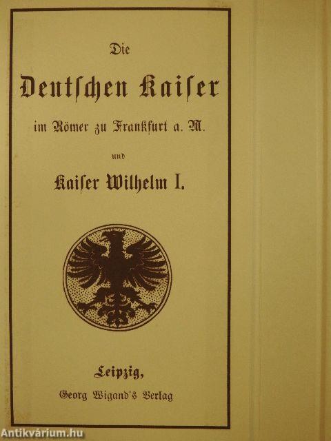 Die Deutschen Kaiser