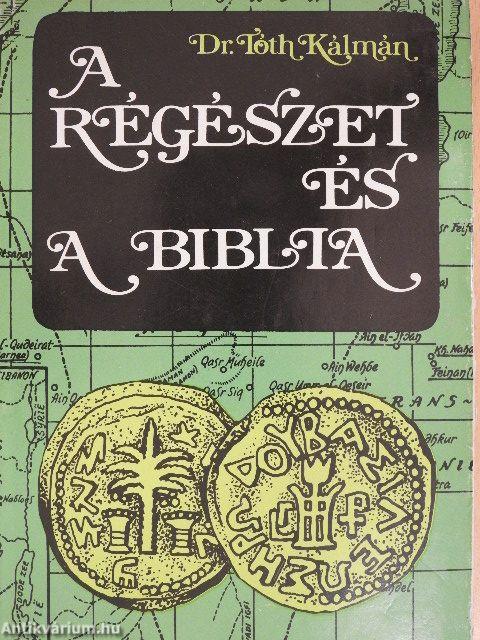 A régészet és a Biblia