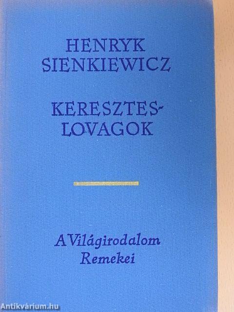 Kereszteslovagok I-II.