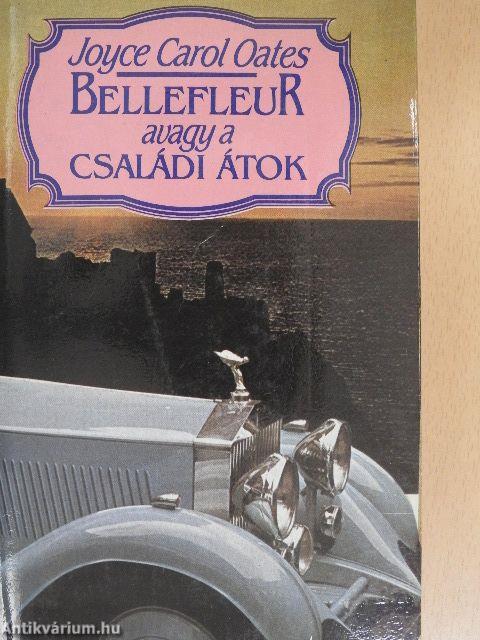 Bellefleur avagy a családi átok 1-2.