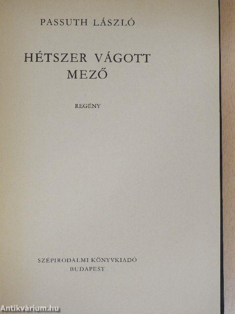 Hétszer vágott mező I-II.