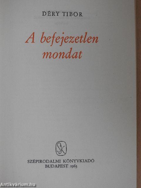 A befejezetlen mondat I-II. (töredék)