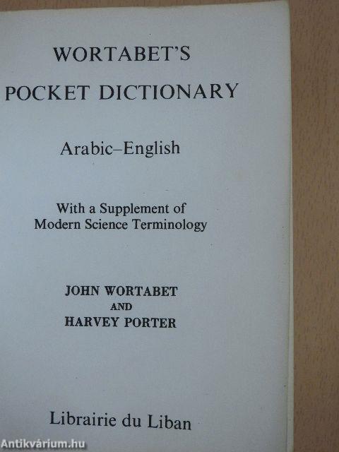 Wortabet's Pocket Dictionary - Arabic-English/English-Arabic