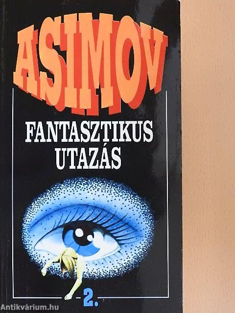 Fantasztikus utazás 2.