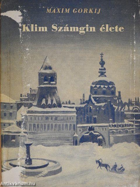 Klim Számgin élete III.