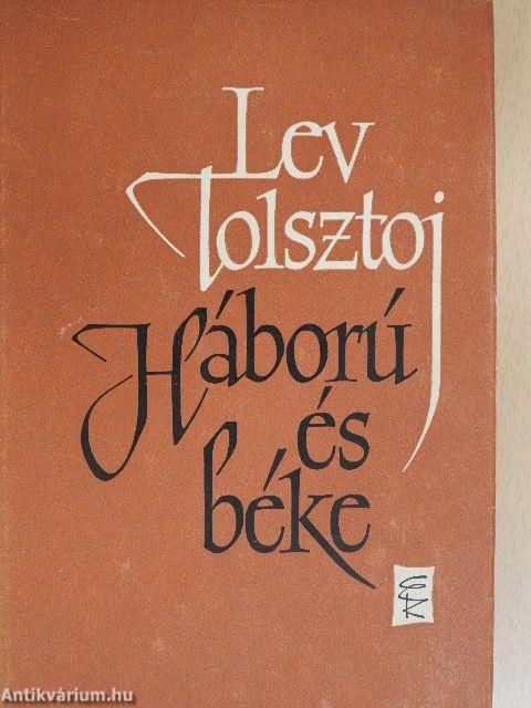 Háború és béke I-IV.