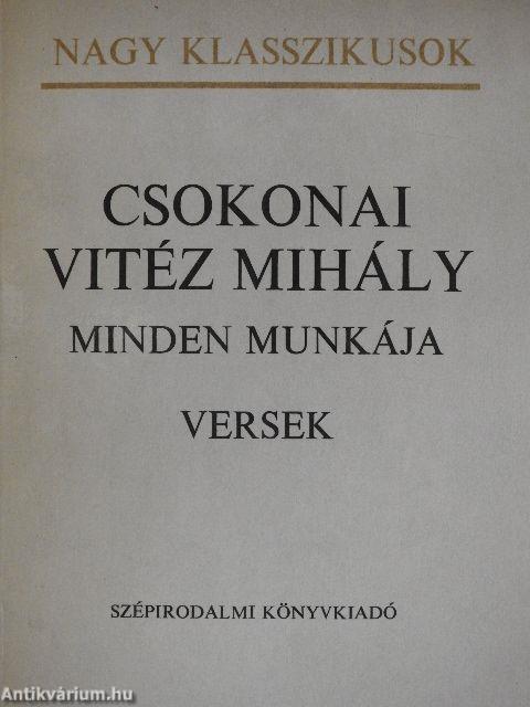 Csokonai Vitéz Mihály minden munkája I-III.