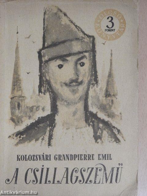 A csillagszemű I-II.