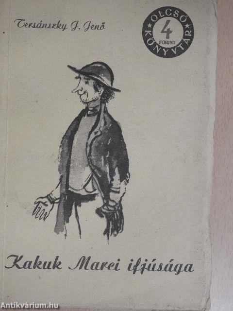 Kakuk Marci ifjúsága