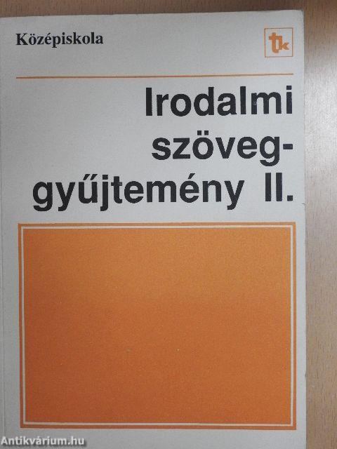 Irodalmi szöveggyűjtemény II.