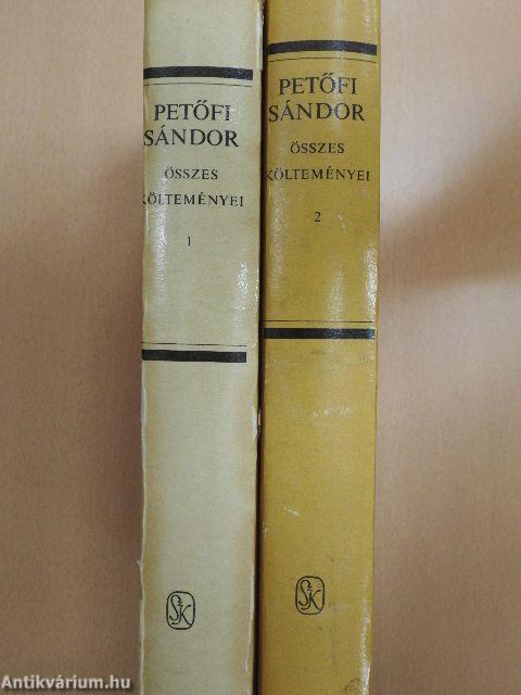 Petőfi Sándor összes költeményei 1-2.
