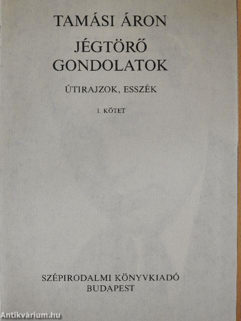 Jégtörő gondolatok I-II.