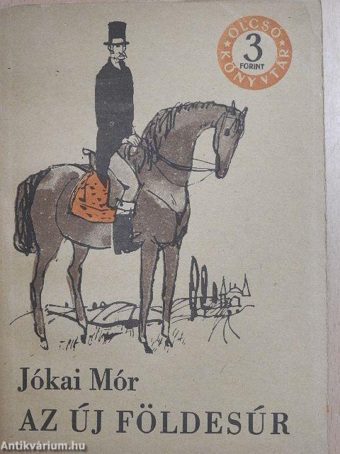 Az új földesúr I-II.