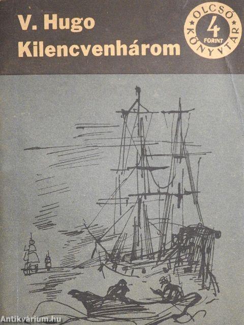 Kilencvenhárom I-II.