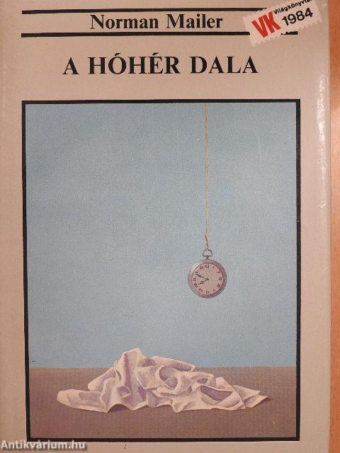 A hóhér dala I-II.