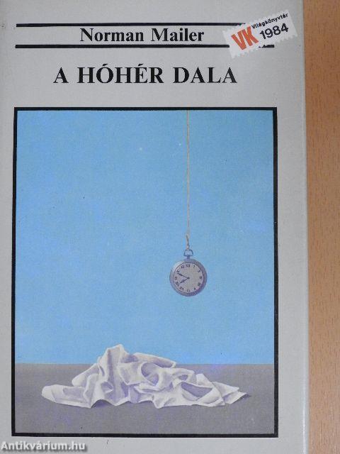 A hóhér dala I-II.