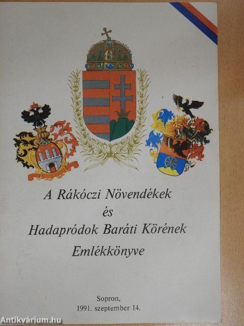 A Rákóczi Növendékek és Hadapródok Baráti Körének Emlékkönyve