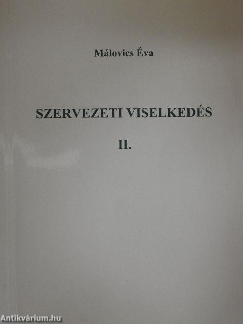 Szervezeti viselkedés II.