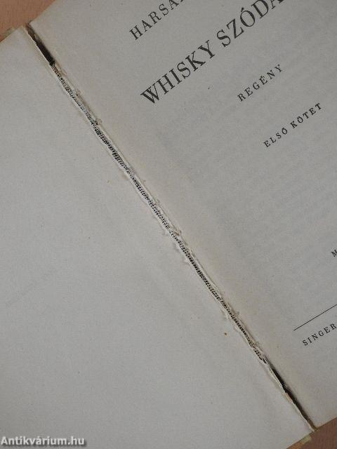 Whisky szódával I-II.