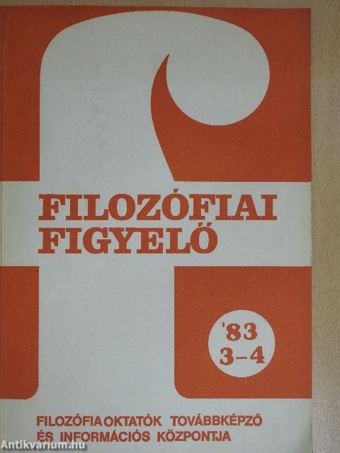 Filozófiai Figyelő 1983/3-4.