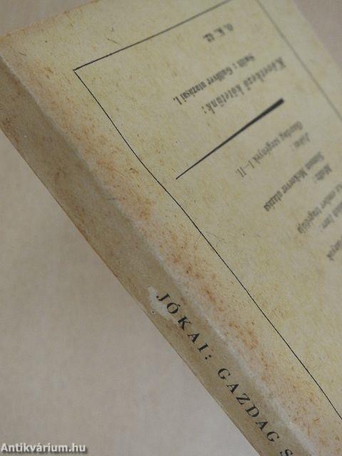 A gazdag szegények I-II.