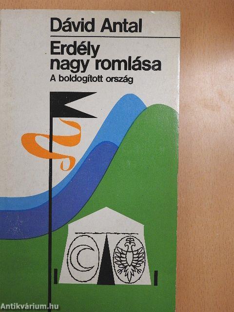 Erdély nagy romlása 2.