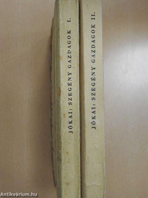 Szegény gazdagok I-II.