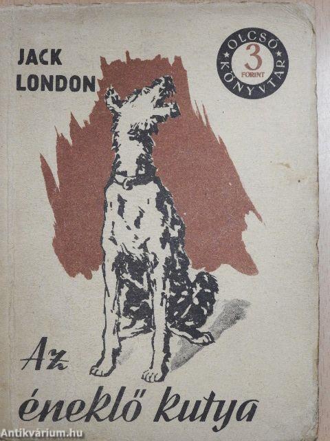 Az éneklő kutya I-II.