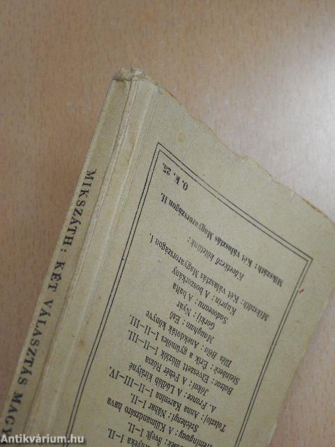 Két választás Magyarországon I-II.