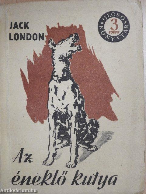 Az éneklő kutya I-II.